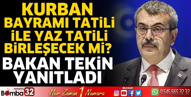 Kurban Bayramı tatili ile yaz tatili birleşecek mi?