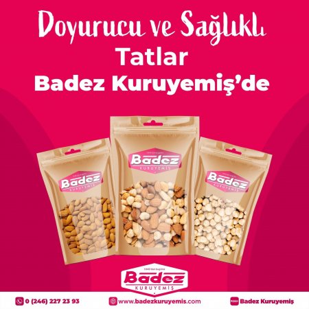 Bayramda size Badez Kuruyemiş yakışır