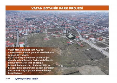 Isparta’nın bugününe değil yarınlarına yatırım yaptık