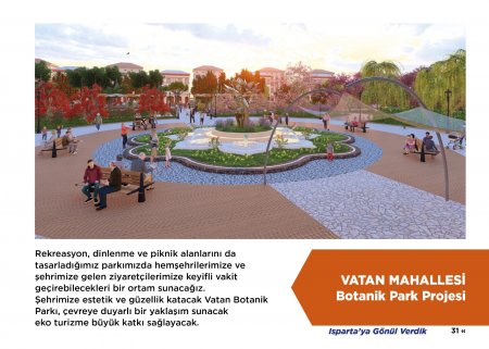 Isparta’nın bugününe değil yarınlarına yatırım yaptık