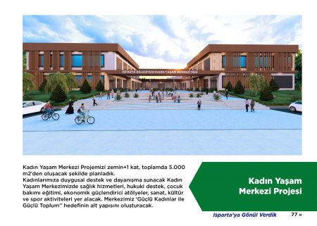 Isparta’nın bugününe değil yarınlarına yatırım yaptık