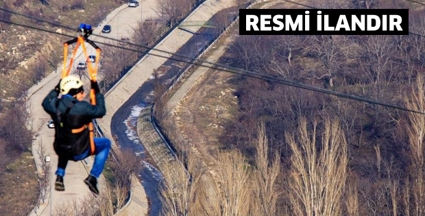 ZİPLİNE TESİSLERİNİN KİRALANMASI İŞİ İLANI