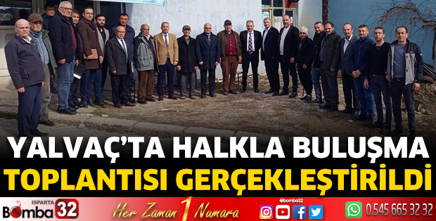  Halkla buluşma toplantısı gerçekleştirildi