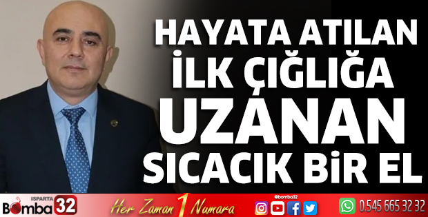  Hayata atılan ilk çığlığa uzanan sıcacık bir el