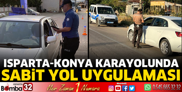  Isparta’da sabit yol uygulaması