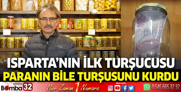  Isparta’nın ilk turşucusu