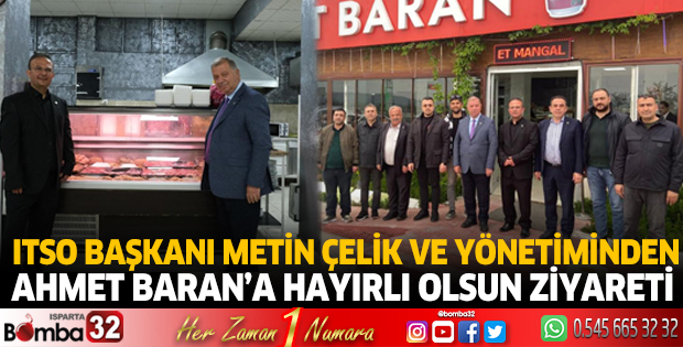  ITSO Başkanı Metin Çelik ve yönetiminden Ahmet Baran’a hayırlı olsun ziyareti