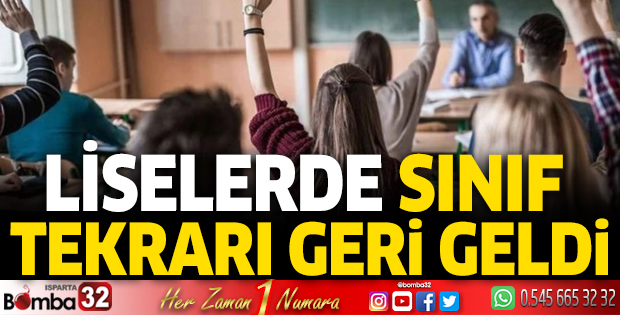  Liselerde sınıf tekrarı geri geldi!