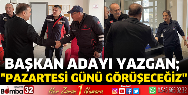 Pazartesi günü görüşeceğiz
