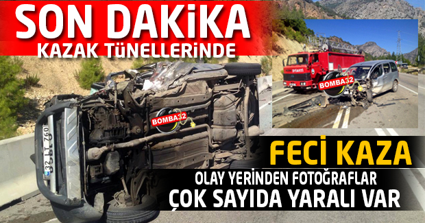  SON DAKİKA FECİ KAZA  ÇOK SAYIDA YARALI 