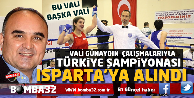  TÜRKİYE ŞAMPİYONASI ISPARTA’YA ALINDI