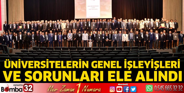 Üniversitelerin genel işleyişleri ve sorunları ele alındı