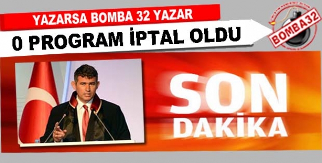 0 PROGRAM İPTAL OLDU