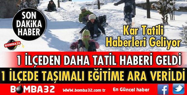 1 İLÇEDE DAHA OKULLAR TATİL EDİLDİ