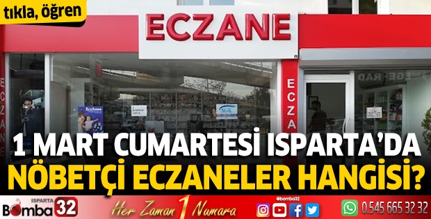 1 Mart 2025 Isparta'da Nöbetçi Eczaneler 