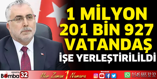 1 milyon 201 bin 927 vatandaş işe yerleştirildi