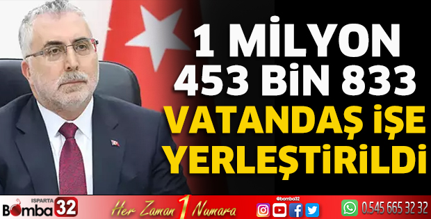 1 milyon 453 bin 833 vatandaş işe yerleştirildi