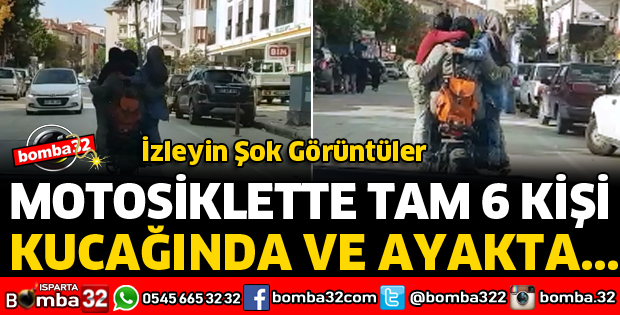 1 MOTOSİKLETTE 6 KİŞİ