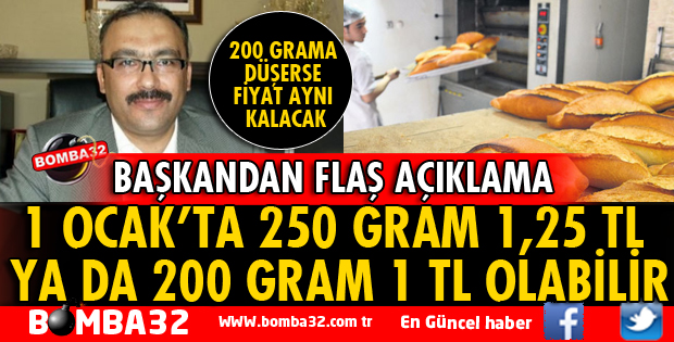 1 OCAK’TA 250 GRAM 1,25 TL YA DA 200 GRAM 1 TL OLABİLİR