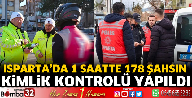 1 saatte 178 şahsın kimlik kontrolü yapıldı