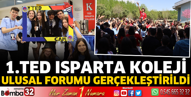 1. TED Isparta Koleji Ulusal Forumu gerçekleştirildi