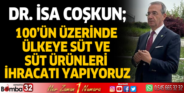 100’ün üzerinde ülkeye süt ve süt ürünleri ihracatı yapıyoruz
