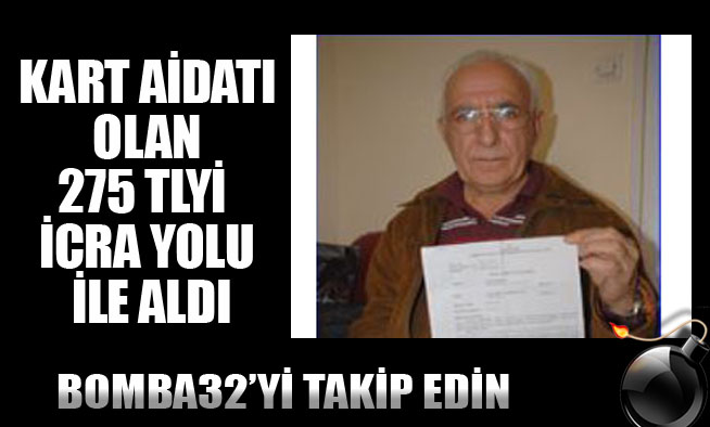 KART AİDATINI İCRA YOLU İLE TAHSİL ETTİ...