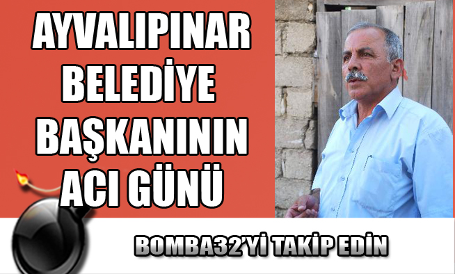 BAŞKANIN ACI GÜNÜ...