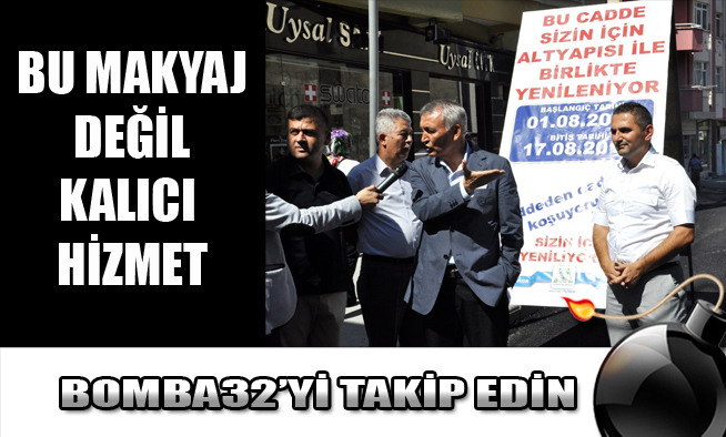 MAKYAJ DEĞİL, KALICI HİZMET...