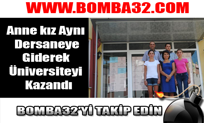 Anne kız Aynı Dersaneye giderek Üniversiteyi Kazandı