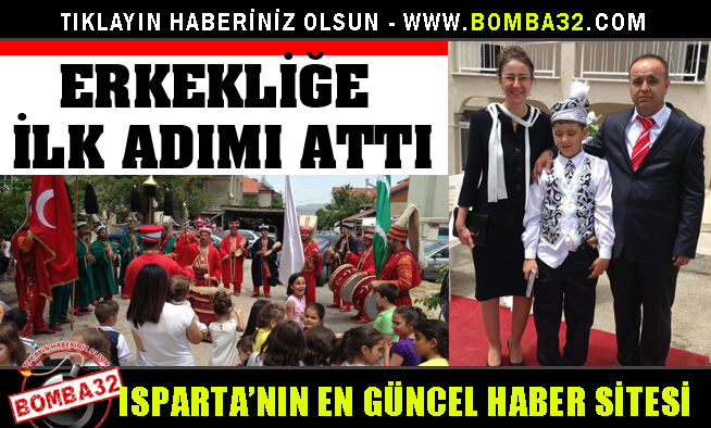 ERKEKLİĞE İLK ADIMI ATTI