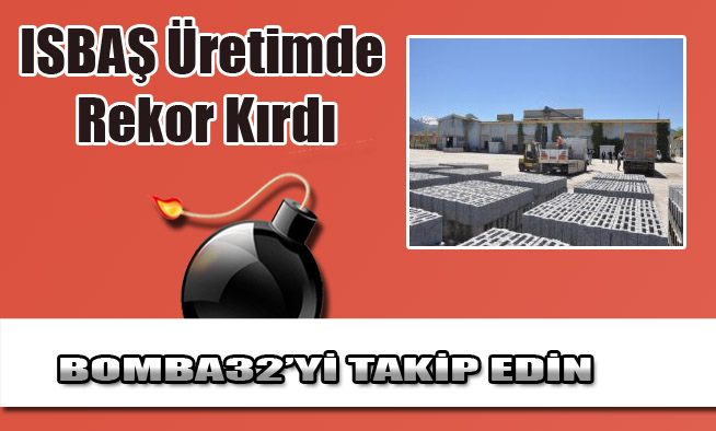 ISBAŞ Üretimde Rekor Kırdı