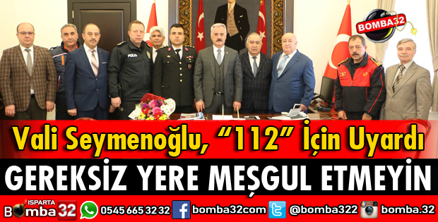 112 ACİL ÇAĞRI MERKEZİNİ GEREKSİZ YERE MEŞGUL ETMEYELİM