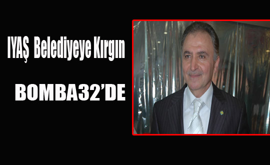 IYAŞ, Belediyeye kırgın