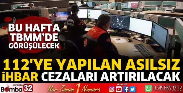 112'Ye Yapılan Asılsız İhbar Cezaları Artırılacak