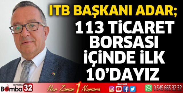 113 Ticaret Borsası içinde Biz ITB olarak ilk 10’dayız
