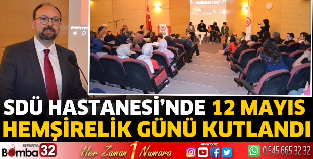 12 Mayıs Hemşirelik Günü kutlandı