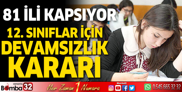 12. sınıf öğrencileri devamsızlıktan muaf olacak