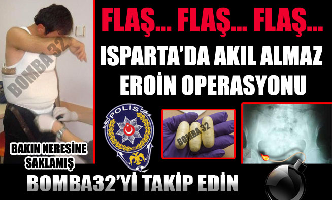İÇ ÇAMAŞIRI VE VÜCUDUNA DEPOLADIĞI EROİN İLE YAKALANDI
