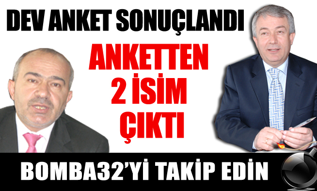 DEV ANKET SONUÇLANDI
