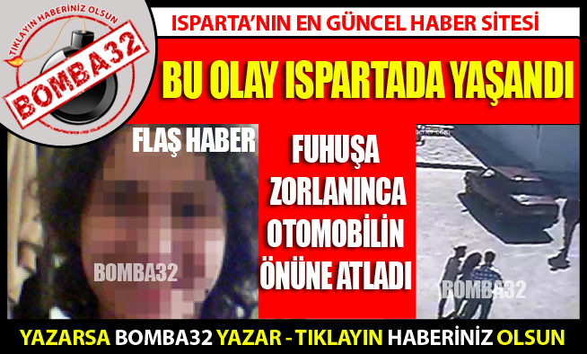 Fuhşa Zorlanan Genç Kız Otomobilin Önüne Atladı