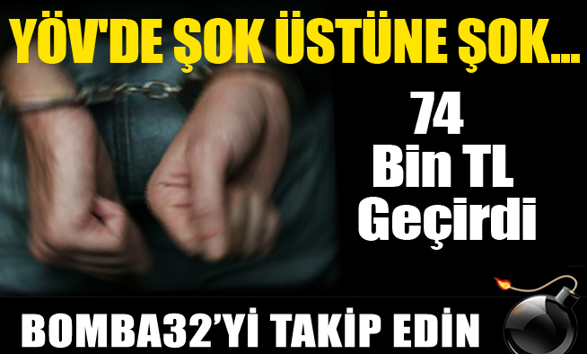 Zimmetine 74 bin TL geçirdi