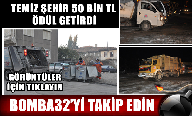 TEMİZ ŞEHİR 50 BİN TL ÖDÜL GETİRDİ