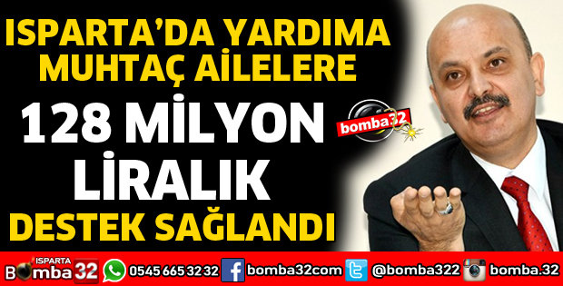 128 MİLYON LİRALIK YARDIM YAPILDI