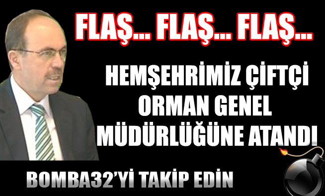 ORMAN GENEL MÜDÜRÜ ARTIK ISPARTALI