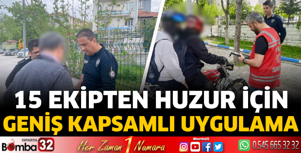 15 ekipten huzur için geniş kapsamlı uygulama