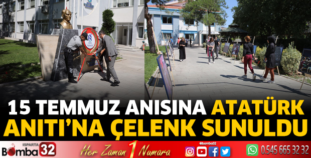 15 Temmuz anısına Atatürk Anıtı’na çelenk sunuldu
