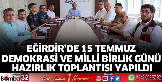 15 Temmuz Demokrasi ve Milli Birlik Günü Hazırlık Toplantısı 