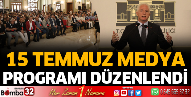 15 Temmuz Medya Programı düzenlendi