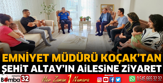 15 Temmuz Şehidi Altay'ın ailesine ziyaret